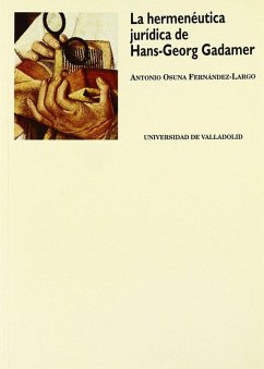Cover Hermenéutica jurídica : en torno hermenéutica de Hans-Georg Gadamer