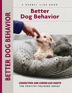 Better Dog Behavior and Training (eBook, ePUB) - Schwartz, Charlotte