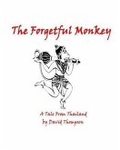 Forgetful Monkey (eBook, ePUB)