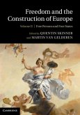 Freedom and the Construction of Europe: Volume 2, Free Persons and Free States (eBook, PDF)