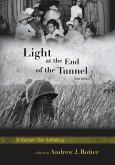Light at the End of the Tunnel (eBook, ePUB) Light at the End of the Tunnel (eBook, ePUB)