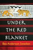Under the Red Blanket (eBook, PDF)
