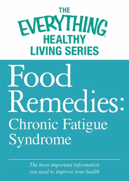 Food Remedies - Chronic Fatigue Syndrome (eBook, ePUB)