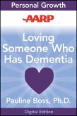AARP Loving Someone Who Has Dementia (eBook, PDF)