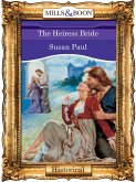 The Heiress Bride (eBook, ePUB) The Heiress Bride (eBook, ePUB)