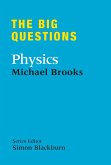 The Big Questions: Physics (eBook, ePUB)