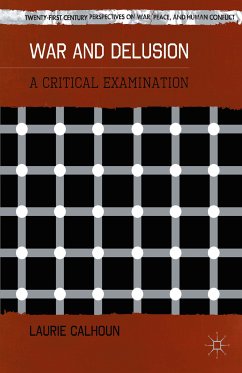 War and Delusion (eBook, PDF) - Calhoun, L.