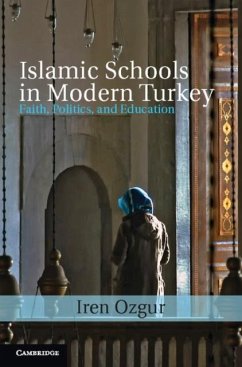 Islamic Schools in Modern Turkey (eBook, PDF) - Ozgur, Iren