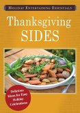 Holiday Entertaining Essentials: Thanksgiving Sides (eBook, ePUB)