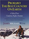 Probably The Best Country On Earth (eBook, ePUB)