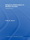 Religious Nationalism in Modern Europe (eBook, ePUB)