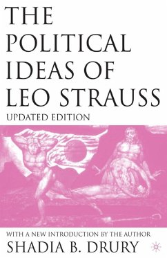 The Political Ideas of Leo Strauss, Updated Edition (eBook, PDF) - Drury, S.