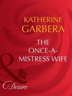 Cover The Once-A-Mistress Wife (eBook, ePUB)