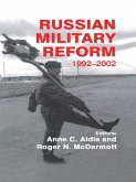 Russian Military Reform, 1992-2002 (eBook, ePUB)