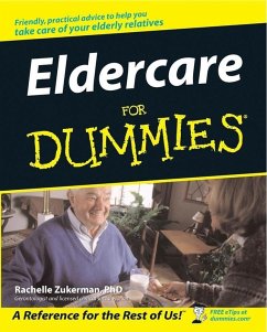 Eldercare For Dummies (eBook, ePUB) - Zukerman, Rachelle