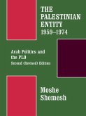 The Palestinian Entity 1959-1974 (eBook, PDF)