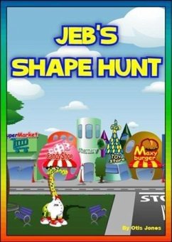 Jeb's Shape Hunt (eBook, ePUB) - Jones, Otis