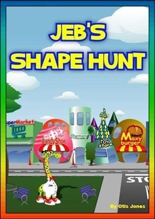 Jeb's Shape Hunt (eBook, ePUB)