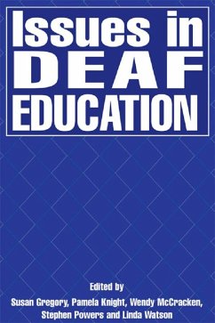 Issues in Deaf Education (eBook, ePUB) - Swanwick, Ruth