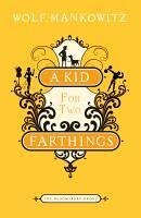 A Kid for Two Farthings (eBook, ePUB) - Mankowitz, Wolf