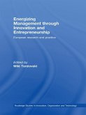 Energizing Management Through Innovation and Entrepreneurship (eBook, ePUB)