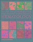 Atlas of Comparative Diagnostic and Experimental Hematology (eBook, PDF)