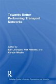 Towards better Performing Transport Networks (eBook, ePUB) Towards better Performing Transport Networks (eBook, ePUB)