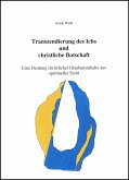 Transzendierung des Ichs und christliche Botschaft (eBook, ePUB)