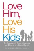 Love Him, Love His Kids (eBook, ePUB)