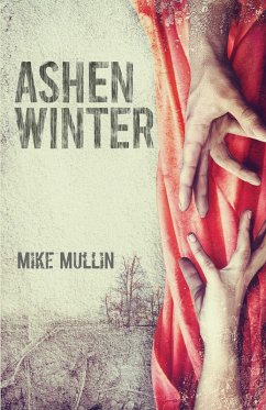 Ashen Winter (eBook, ePUB) - Mullin, Mike