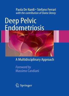 Deep Pelvic Endometriosis (eBook, PDF) - De Nardi, Paola; Ferrrari, Stefano