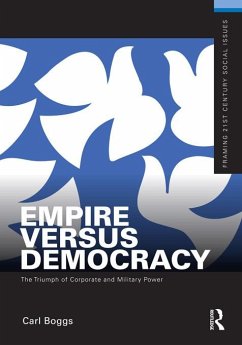 Empire Versus Democracy (eBook, ePUB) - Boggs, Carl