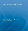 The Practice of Public Art (eBook, ePUB) - Bild 1