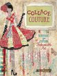 Collage Couture (eBook, ePUB) - Bild 1