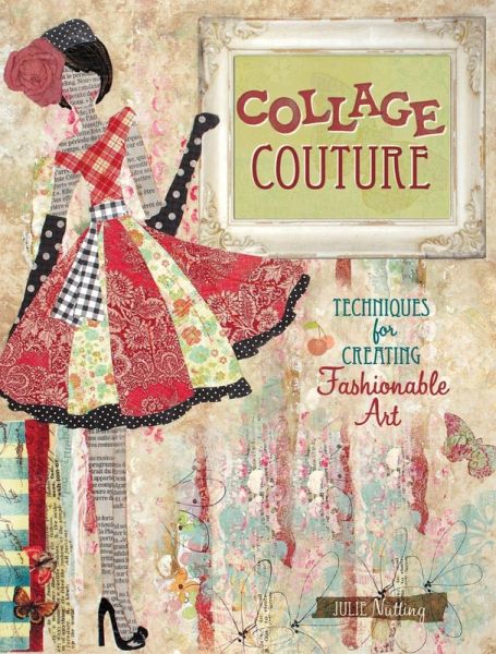 Collage Couture (eBook, ePUB) Collage Couture (eBook, ePUB)