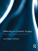 Reflecting on Cosmetic Surgery (eBook, PDF)