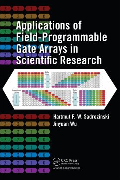 Applications of Field-Programmable Gate Arrays in Scientific Research (eBook, PDF) - Sadrozinski, Hartmut F. -W.; Wu, Jinyuan