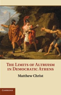 Limits of Altruism in Democratic Athens (eBook, PDF) - Christ, Matthew