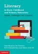 Literacy in Early Childhood and Primary... - Bild 1