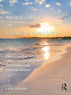 Spirituality in Clinical Practice (eBook, ePUB) - Sperry, Len