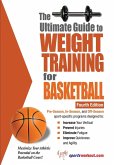 Ultimate Guide to Weight Training for Basketball (eBook, ePUB)