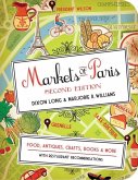 Markets of Paris, 2nd Edition (eBook, ePUB)