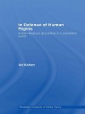 In Defense of Human Rights (eBook, ePUB)