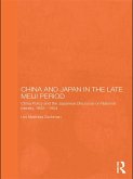 China and Japan in the Late Meiji Period (eBook, ePUB)
