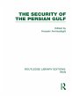 The Security of the Persian Gulf (RLE... - Bild 1