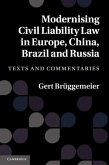 Modernising Civil Liability Law in Europe, China, Brazil and Russia (eBook, PDF)
