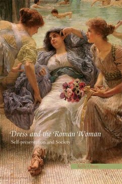 Dress and the Roman Woman (eBook, ePUB) - Olson, Kelly