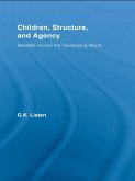 Children, Structure and Agency (eBook, ePUB) Children, Structure and Agency (eBook, ePUB)