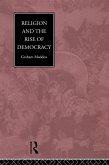 Religion and the Rise of Democracy (eBook, PDF)