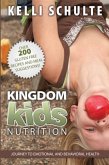 Kingdom Kids Nutrition (eBook, ePUB) Kingdom Kids Nutrition (eBook, ePUB)